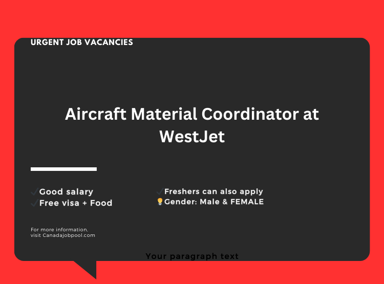 Aircraft Material Coordinator at WestJet