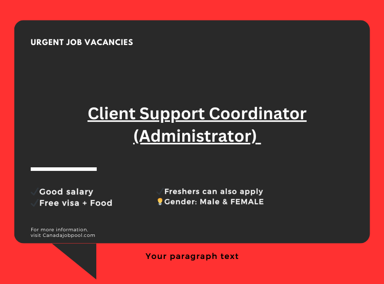 Client Support Coordinator (Administrator)