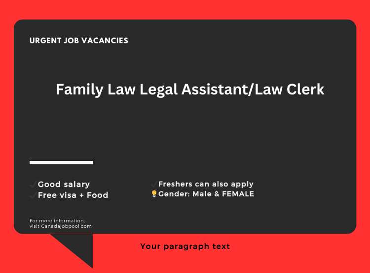 Family Law Legal Assistant/Law Clerk