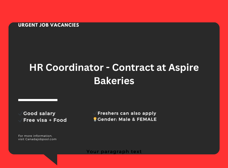 HR Coordinator - Contract at Aspire Bakeries