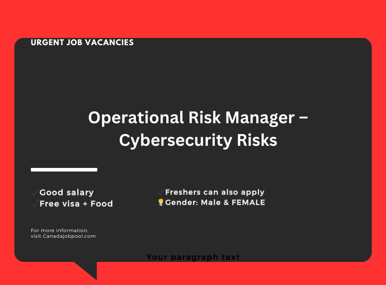 Operational Risk Manager – Cybersecurity Risks