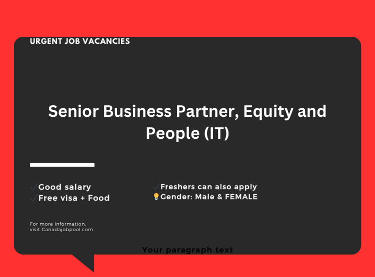 Senior Business Partner, Equity and People (IT)