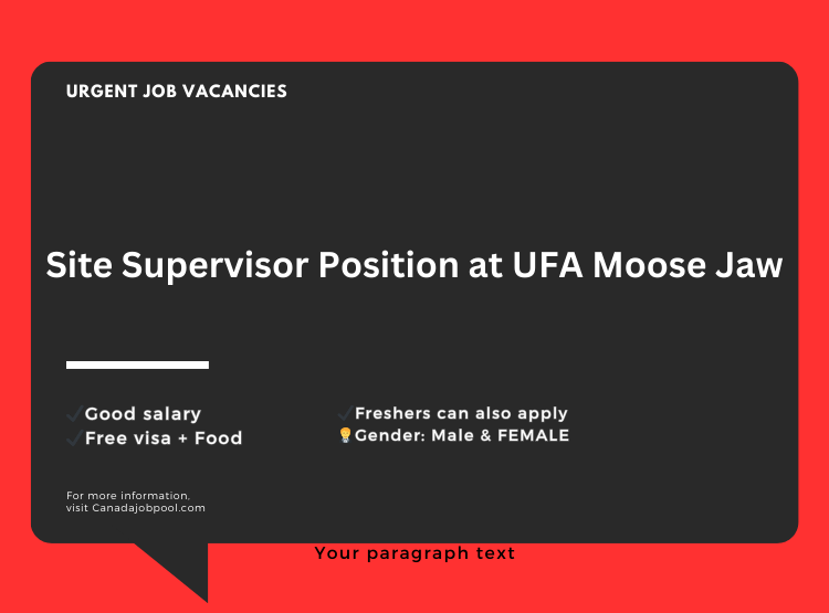 Site Supervisor Position at UFA Moose Jaw