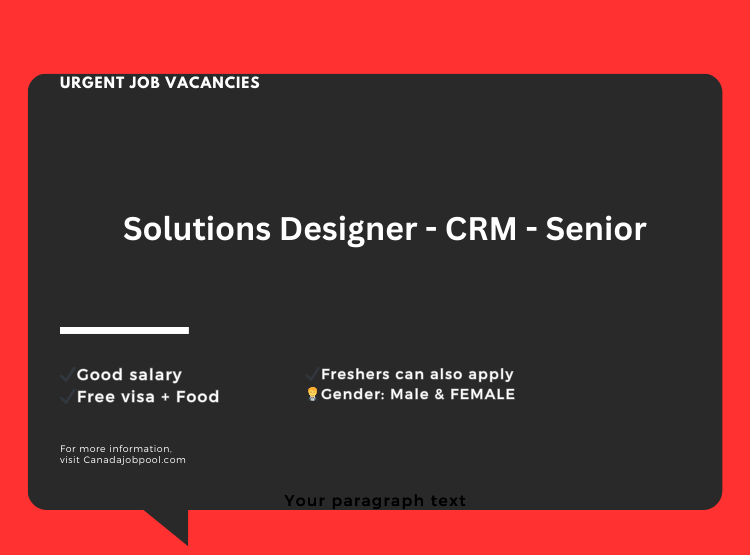 Solutions Designer - CRM - Senior