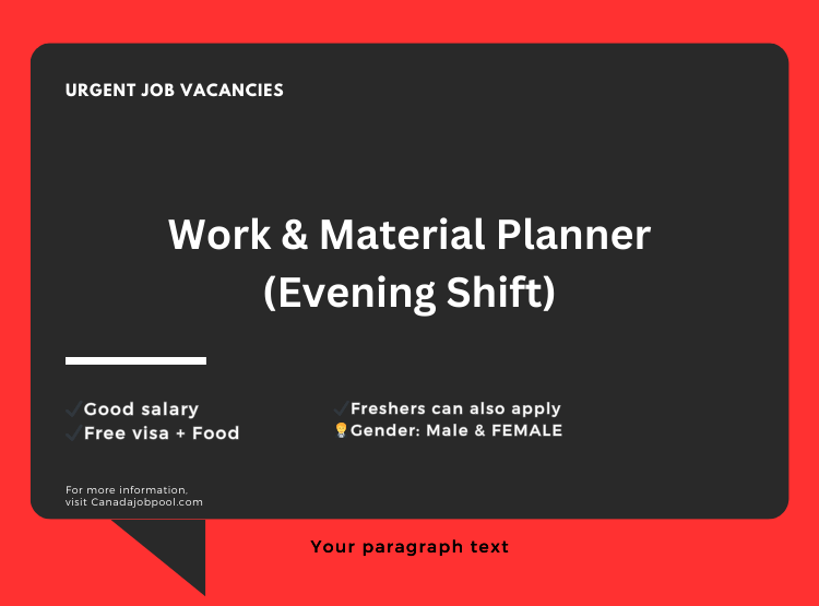 Work & Material Planner (Evening Shift)