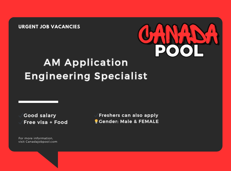 AM Application Engineering Specialist