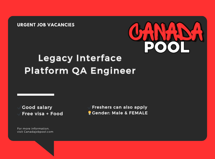 Legacy Interface Platform QA Engineer