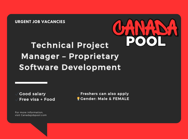 Technical Project Manager – Proprietary Software Development