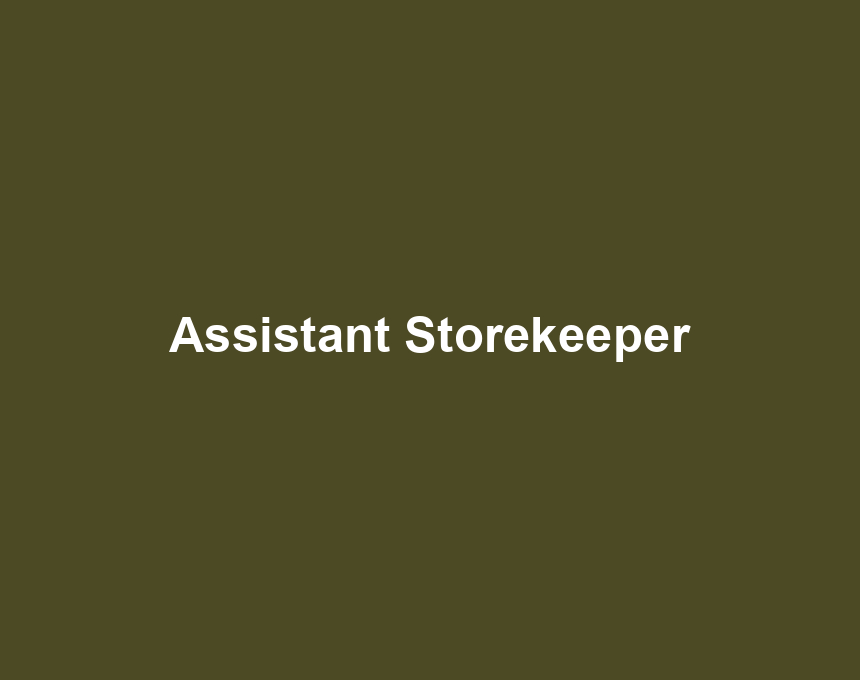 Assistant Storekeeper