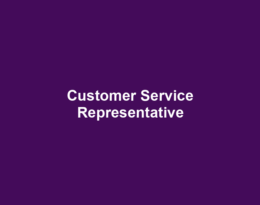 Customer Service Representative